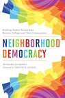 Neighborhood Democracy - Richard Guarasci - 9781642673579
