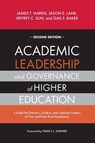 Academic Leadership and Governance of Higher Education - James T. Harris ; Jason E. Lane ; Jeffrey C. Sun ; Gail F. Baker - 9781642674095