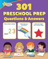 Active Minds 301 Preschool Prep Questions and Answers - Sequoia Children's Publishing - 9781642693799