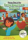 Quincy Goes to the Latin American Festival - Mari Bolte - 9781642694321