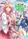 The Rising of the Shield Hero Volume 13: The Manga Companion - Aiya Kyu ; Aneko Yusagi - 9781642730616