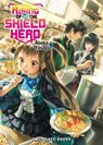 The Rising of the Shield Hero Volume 18: Light Novel - Aneko Yusagi - 9781642730821