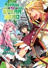 The Reprise of the Spear Hero Volume 03: Light Novel - Neet ; Aneko Yusagi - 9781642731064