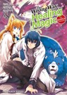 The Wrong Way to Use Healing Magic Volume 8: The Manga Companion - Kurokata - 9781642733853
