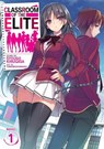 Classroom of the Elite (Light Novel) Vol. 1 - Syougo Kinugasa - 9781642751376