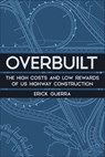 Overbuilt - Erick Guerra - 9781642833362