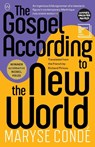 The Gospel According to the New World - Maryse Condé - 9781642861181