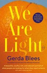 We Are Light - Gerda Blees - 9781642861273