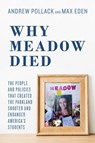 Why Meadow Died - Andrew Pollack ; Max Eden - 9781642936438