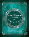 A Nefarious Carol - Steve Deace - 9781642937862