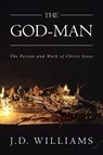 The God-Man - J D Williams - 9781642994582
