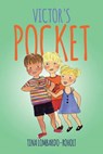 Victor's Pocket - Tina Lombardo-Roholt - 9781642998085