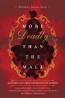 More Deadly than the Male - Graeme Davis - 9781643131139