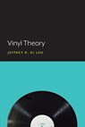 Vinyl Theory - Jeffrey R. Di Leo - 9781643150154