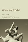 Women of Trachis - Rachel Kitzinger - 9781643150307