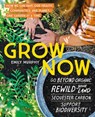 Grow Now - Emily Murphy - 9781643260471