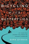 Bicycling with Butterflies - Sara Dykman - 9781643260907