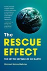 The Rescue Effect - Michael Mehta Webster - 9781643261492