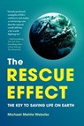 The Rescue Effect - Michael Mehta Webster - 9781643261935
