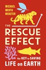 The Rescue Effect - Michael Mehta Webster - 9781643263977