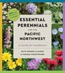 Perennials for the Pacific Northwest - Ruth Rogers Clausen ; Thomas Christopher - 9781643264523