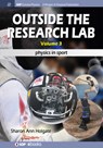 Outside the Research Lab, Volume 3 - Sharon Ann Holgate - 9781643276670