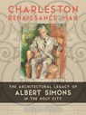 Charleston Renaissance Man - Ralph C. Muldrow ; Witold Rybczynski - 9781643363134