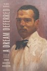 A Dream Deferred - M. Akua McDaniel - 9781643365596