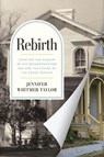 Rebirth - Jennifer Whitmer Taylor - 9781643365831