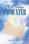 The Envelope Encounter - Mandy Shaw - 9781643496856