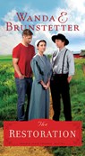 The Restoration: Volume 3 - Wanda E. Brunstetter - 9781643522234