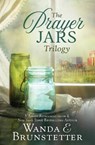PRAYER JARS TRILOGY - Wanda E. Brunstetter - 9781643529028