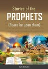Stories of the Prophets (TM) (Color) - Hafiz Ibn Kathir - 9781643543871