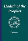 Hadith of the Prophet - Imam Ahmad Ibn Kathir - 9781643544397