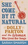 SHE COME BY IT NATURAL -LP - Sarah Smarsh - 9781643587981