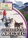 Natural Laboratories: Scientists in National Parks Gates of the Arctic - MUSGRAVE,  Ruth A. - 9781643691152