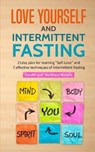 Love Yourself and Intermittent Fasting - FLEMING,  Stephen - 9781643701479