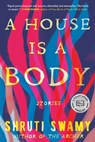 A House Is a Body - SWAMY,  Shruti - 9781643751450