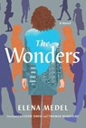 The Wonders - Elena Medel - 9781643753027