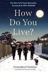 How Do You Live? - Genzaburo Yoshino - 9781643753072