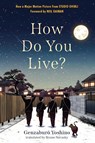How Do You Live? - Genzaburo Yoshino - 9781643753072