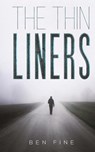 The Thin Liners - Ben Fine - 9781643788623
