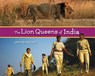 The Lion Queens of India - Jan Reynolds - 9781643790510