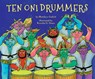 Ten Oni Drummers - Matthew Gollub - 9781643797168