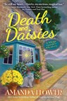 Death and Daisies - Amanda Flower - 9781643851891