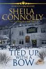 Tied Up With a Bow - Sheila Connolly - 9781643854939