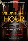 Midnight Hour - Abby L. Vandiver - 9781643857534