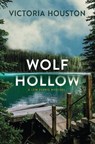 Wolf Hollow - Victoria Houston - 9781643858005