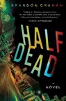 Half Dead - Brandon Graham - 9781643858227