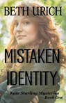 Mistaken Identity - Beth Urich - 9781643900896